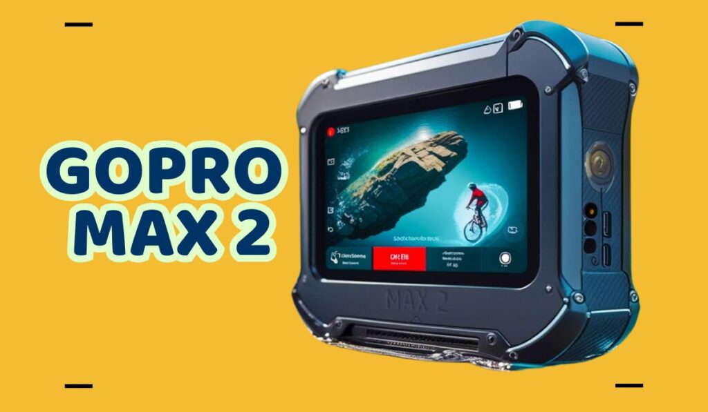 GoPro Max 2