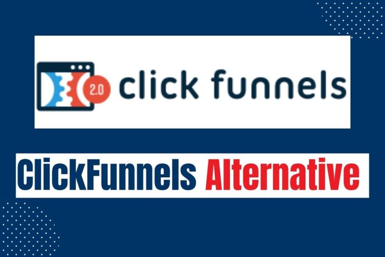 ClickFunnels Alternatives
